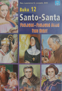 Image of Buku 12 : Santo - Santa Pahlawan - Pahlawan Allah Yang Hebat