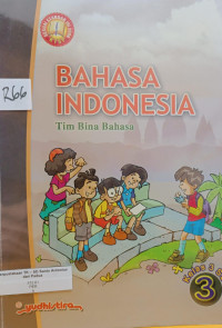 Image of Bahasa Indonesia : Tim Bina Bahasa Kelas 3