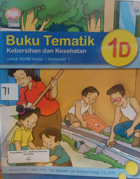Image of Buku Tematik 1D : Kebersihan dan Kesehatan