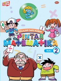 Image of Belajar dari Komik - Pintar Matematika Buku 2