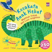Image of Kosakata Anak Hebat Makhluk Hidup dan Luar Angkasa