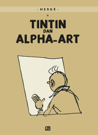 Image of Petualangan Tintin : Tintin dan Alpha Art