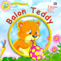Image of Seri Lebah : Balon Teddy (3 Bahasa : Indonesia, Inggris, Mandarin)