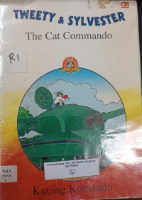 Image of Tweety and Sylvester : Kucing Komando